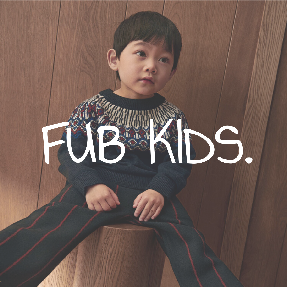 FUB KIDS